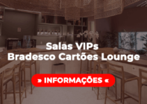 Salas VIPs Bradesco Cartões Lounge
